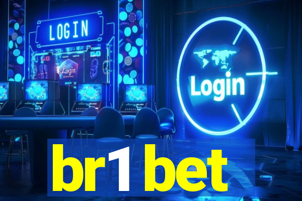 br1 bet